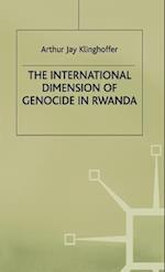 The International Dimension of Genocide in Rwanda