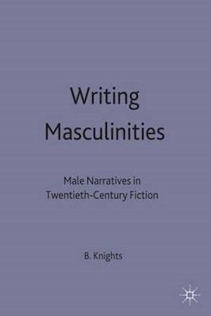 Writing Masculinities