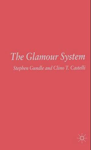 The Glamour System