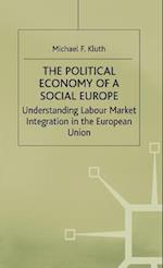 The Political Economy of a 'Social Europe'