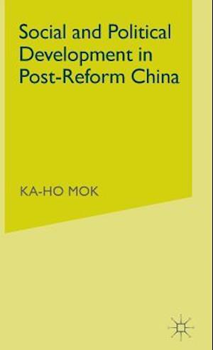 Social and Political Development in Post-reform China