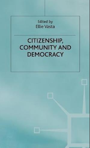 Citizenship, Community and Democracy