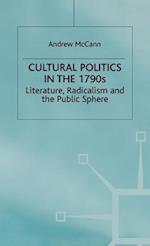Cultural Politics in the 1790s