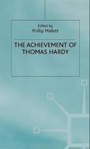 The Achievement of Thomas Hardy