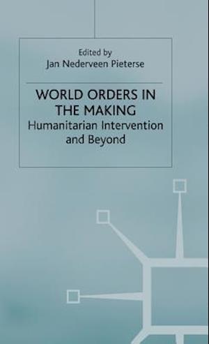 World Orders in the Making