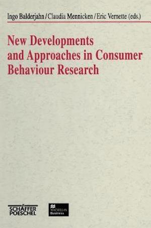 New Developments and Approaches in Consumer Behaviour Research