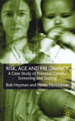 Risk, Age and Pregnancy