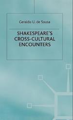 Shakespeare's Cross-Cultural Encounters