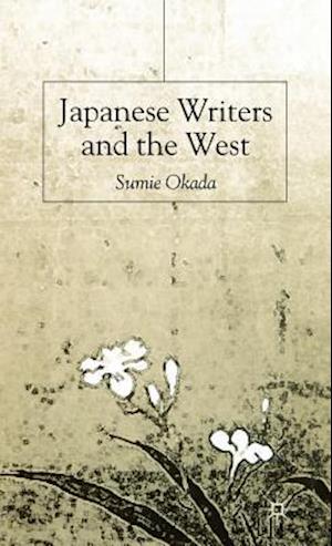 Japanese Writers and the West