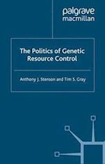 The Politics of Genetic Resource Control