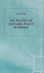 The Politics of Cultural Policy in France