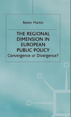 The Regional Dimension in European Public Policy