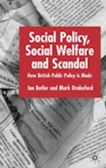 Social Policy, Social Welfare and Scandal