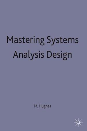 Mastering Systems Analysis Design