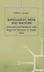 Bangladesh, India & Pakistan