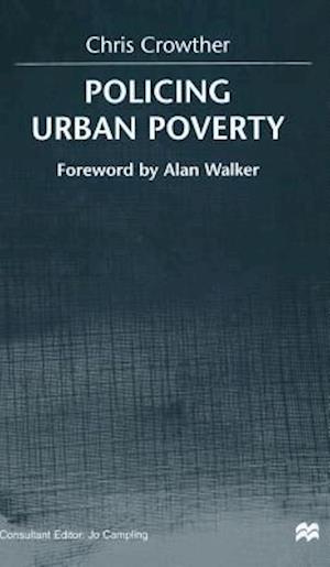 Policing Urban Poverty