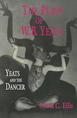 The Plays of W. B. Yeats
