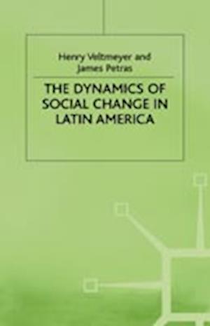 The Dynamics of Social Change in Latin America