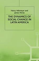 The Dynamics of Social Change in Latin America