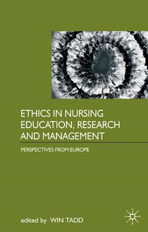 Ethics in Nursing Education, Research and Management