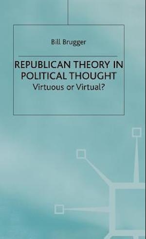 Republican Theory in Political Thought