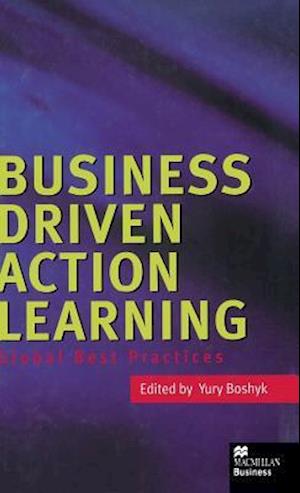 Business Driven Action Learning