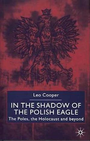 In the Shadow of the Polish Eagle