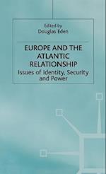 Europe and the Atlantic Relationship