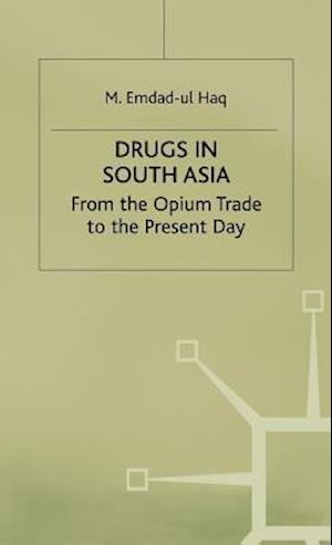 Drugs in South Asia