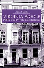 Virginia Woolf: Public and Private Negotiations