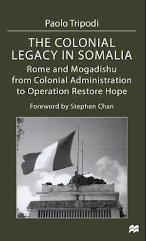 The Colonial Legacy in Somalia