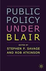 Public Policy under Blair