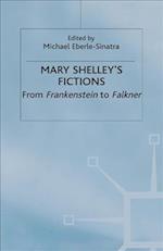 Mary Shelley's Fictions