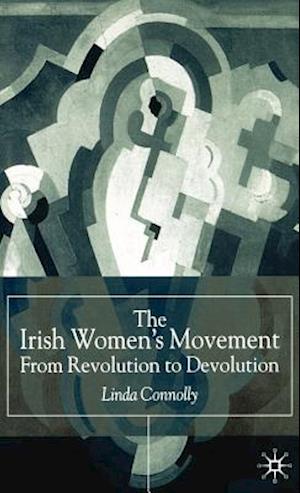 The Irish Women’s Movement