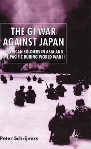 The GI War Against Japan