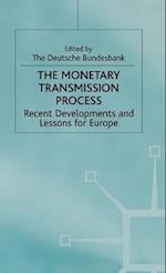 The Monetary Transmission Process