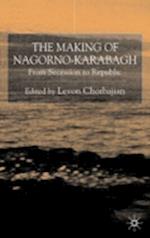 The Making of Nagorno-Karabagh