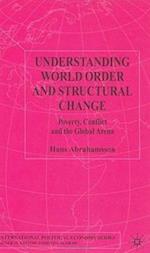 Understanding World Order and Structural Change