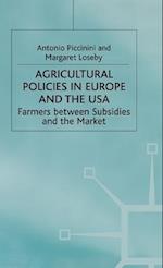 Agricultural Policies in Europe and the USA