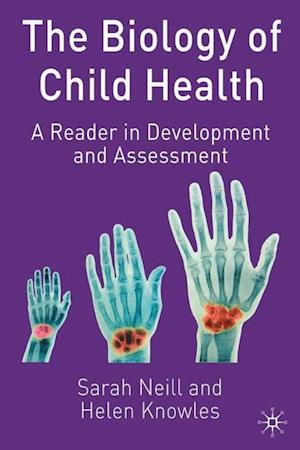 The Biology of Child Health