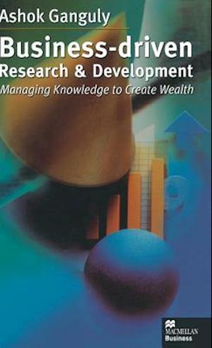 Business-Driven Research & Development