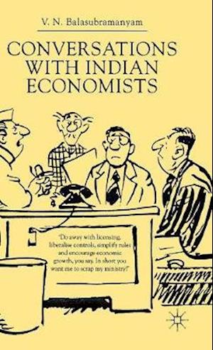 Conversations With Indian Economists