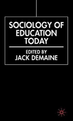 Sociology of Education Today