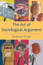 The Art of Sociological Argument