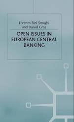 Open Issues in European Central Banking