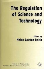 The Regulation of Science and Technology
