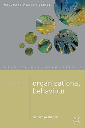 Mastering Organisational Behaviour