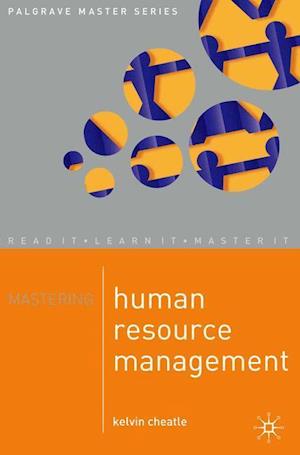 Mastering Human Resource Management
