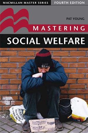 Mastering Social Welfare