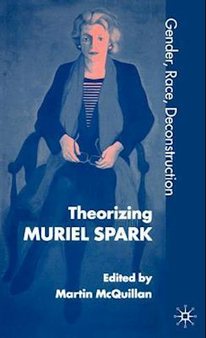 Theorising Muriel Spark